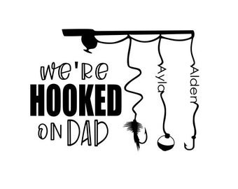 Download Hooked On Daddy Svg Etsy