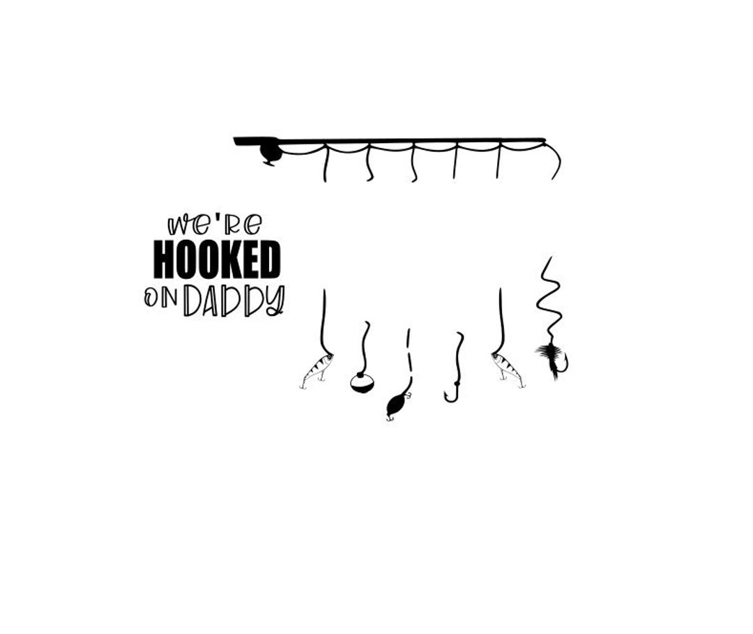 Hooked on Daddy Svg, Fathers Day Svg, Fishing Rod With Names, Fishing