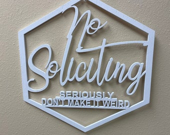 No soliciting sign for porch