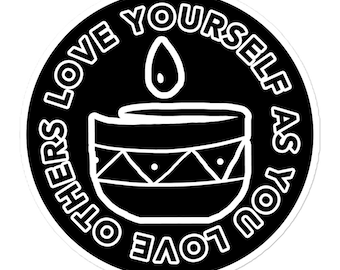 SIGYN'S BOWL STICKER | Love Yourself As You Love Others