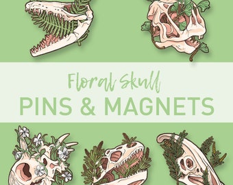 Floral Skull – Dinosaur Pins & Magnets