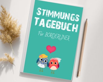 Stimmungstagebuch für Borderliner  - Ein Tagebuch zum Ausfüllen und Ankreuzen Skill reha geschenk me time therapie