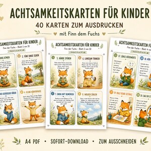 May include: A set of printable mindfulness cards for children featuring illustrations of a fox character named Finn. The cards include numbered activities with German text, such as breathing exercises, sensory tasks, and emotional reflection prompts.