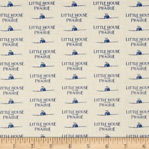 Little House on the Prairie  Laura Ingalls Wilder Blue Cabin and words Fabric