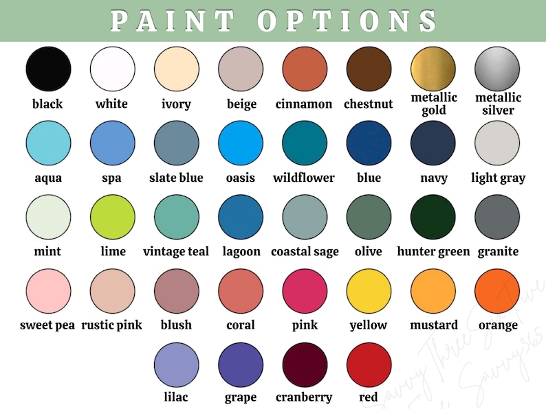 May include: A color chart with the text "PAINT OPTIONS" at the top. The chart displays a variety of paint colors, including black, white, ivory, beige, cinnamon, chestnut, metallic gold, and metallic silver. Other colors include aqua, spa, slate blue, oasis, wildflower, blue, navy, and light gray.