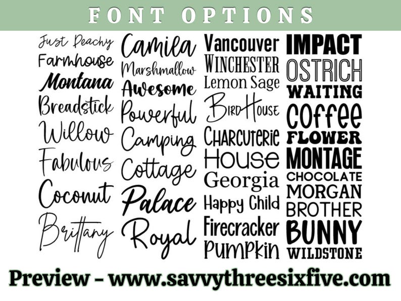 May include: A font options chart displaying various typography styles in black text on a white background. The list includes names like Just Peachy, Camila, Vancouver, Impact, Ostrich, and others, organised in four columns under the heading FONT OPTIONS.