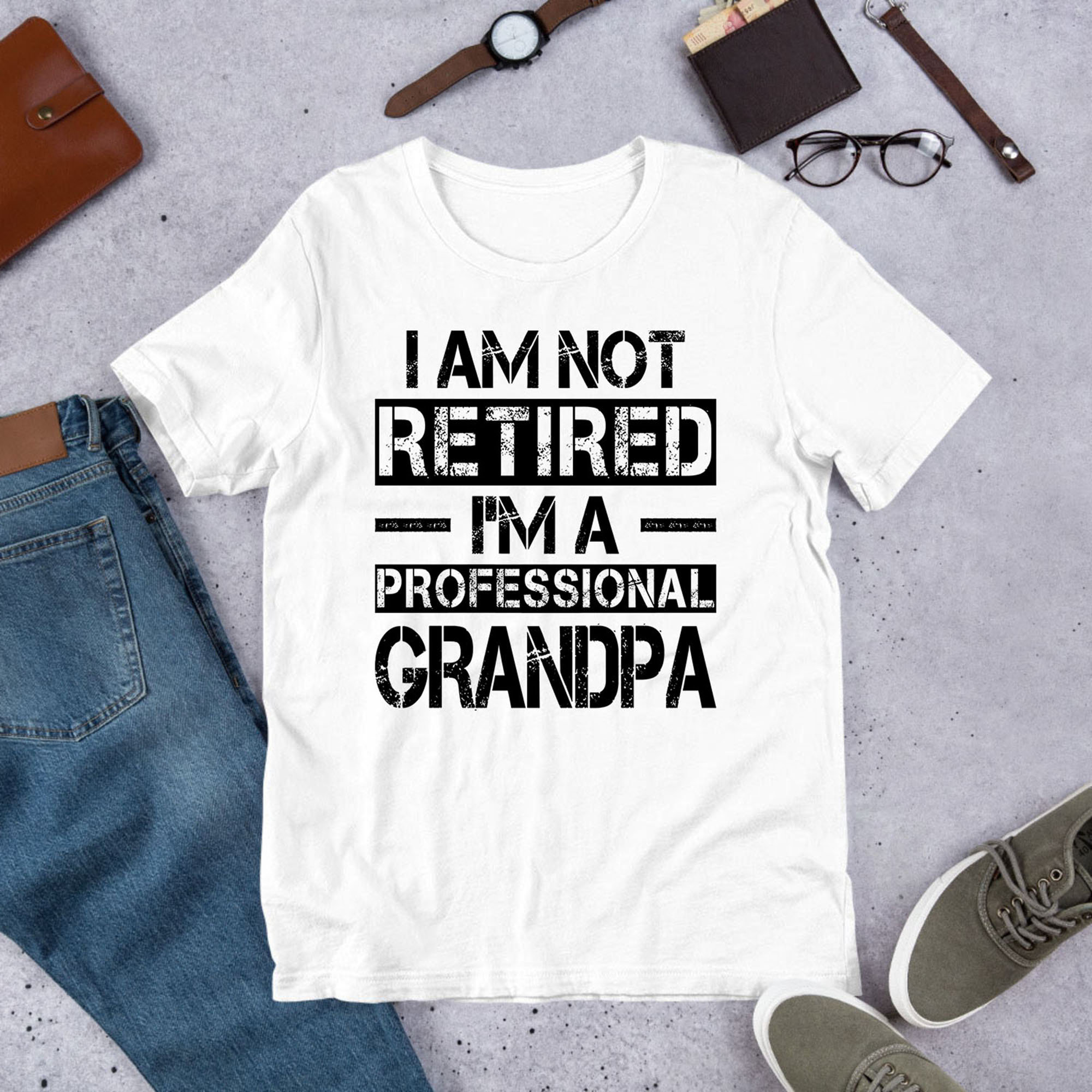 I Am Not RETIRED I'M A Professional GRANDPA Father's | Etsy