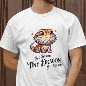 Tiny Bearded Dragon Big Beard Big Heart T-Shirt, Bearded Dragon Shirt, Bearded Dragon TShirt, Lizard Tee, Bearded Dragon Tee, Dragon Shirt