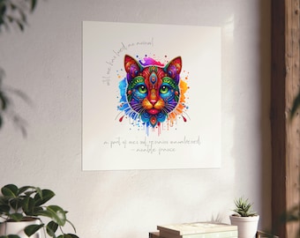 Until One Has Loved An Animal Print, A Part Of One&#39;s Soul Remains Unawakened, Anatole France Quote Cat Print