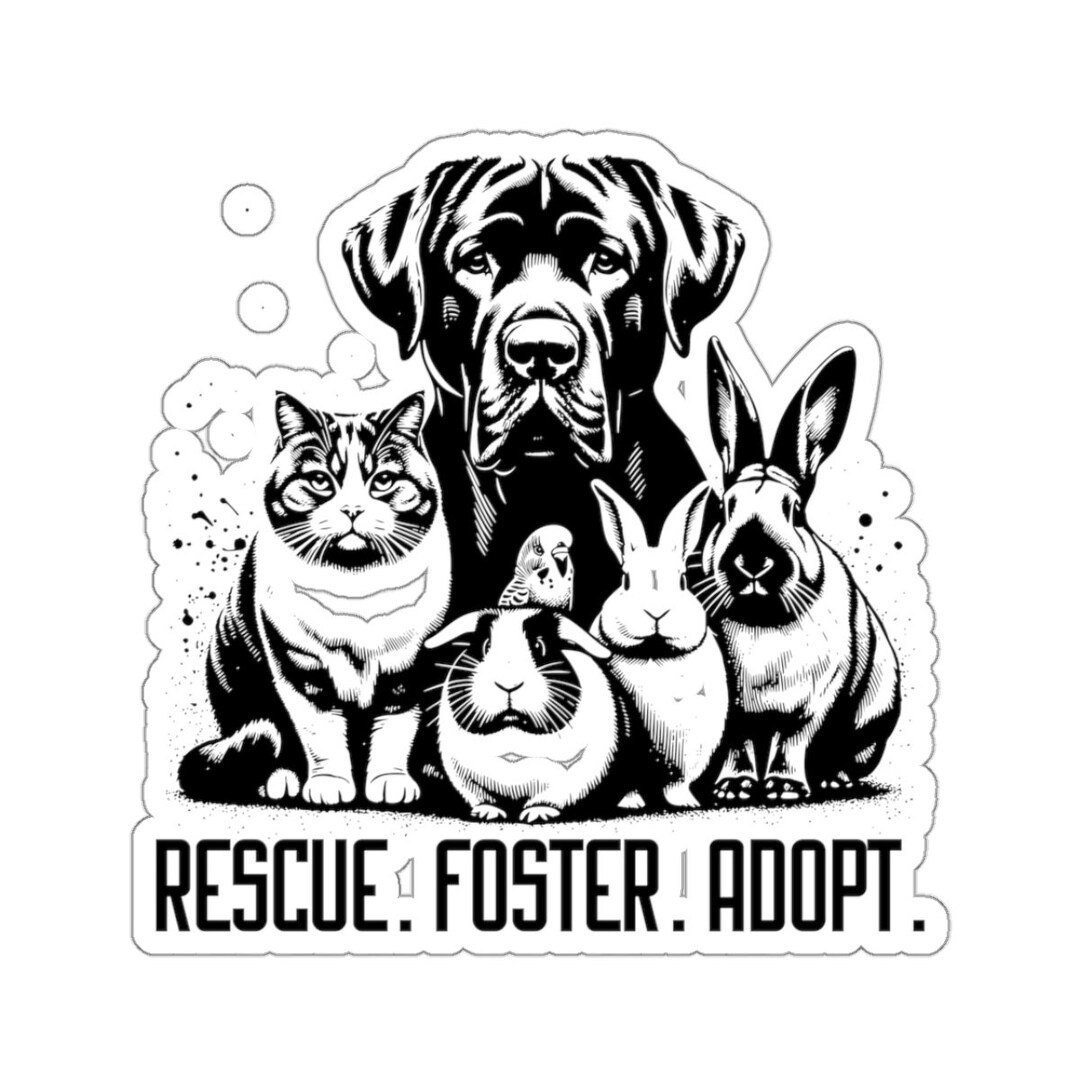 Rescue Foster Adopt Pets Sticker, Waterbottle Sticker, Rescue Dog ...