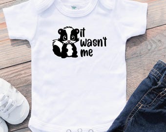 It Wasn't Me Skunk Funny Baby Bodysuit or Toddler T-shirt, Baby Bodysuit, Funny Baby Gift, Baby Clothes, New Dad