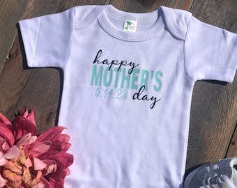 Mother's Day Baby Bodysuit for New Mom Happy Mother's Day 2023 Gift for Mom from Baby Girl Mother's Day Outfit Baby Boy Mother's Day Outfit