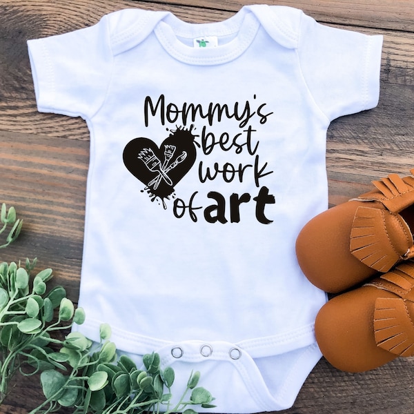 Mommy's Best Work of Art Baby Bodysuit or Toddler T-shirt, Baby Bodysuit, Mom Artist, Art Baby, Baby Gift, Baby Clothes, Art Teacher Baby