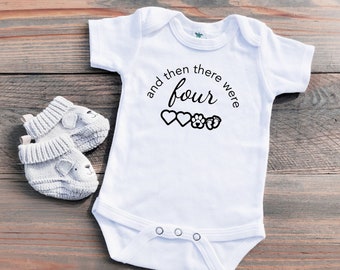 Custom Baby Announcement Bodysuit Dog Owner New Baby And Then There Were Four Baby Bodysuit Pregnancy Reveal Baby Shower Gift for Dog Mom