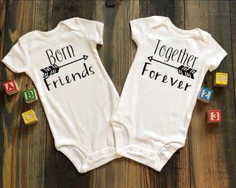 Born Together, Friends Forever Twin Baby Bodysuits or Toddler