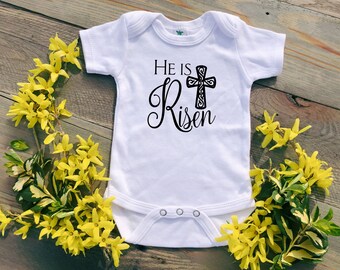 He Is Risen Baby Bodysuit, Easter Toddler Shirt, Neutral Baby Easter Outfit, Christian Easter Shirt, Easter Baby Boy, Easter Baby Girl