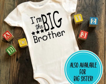 I'm the Big Brother Toddler Shirt, I'm the Big Sister Toddler Shirt, Sister Brother Baby Bodysuit, New Baby Gift, Brother Sister Clothes