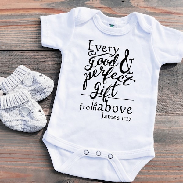 Bible Verse (James 1:17) Bodysuit or Toddler T-shirt, Christian Baby Shower Gift, Religious Baby Gift, Gender Neutral Baptism Gift