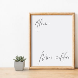 Printable Coffee Bar Accessories, Alexa More Coffee Kitchen Wall Art, Coffee Bar Wall Art, Printable Art, Dining Room Wall Art, Home Decor