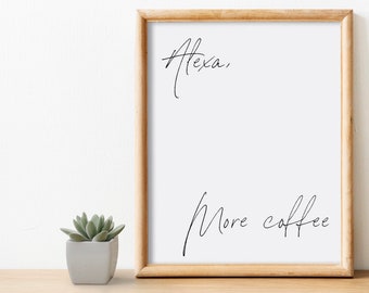 Printable Coffee Bar Accessories, Alexa More Coffee Kitchen Wall Art, Coffee Bar Wall Art, Printable Art, Dining Room Wall Art, Home Decor