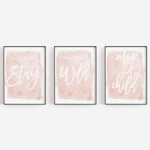 Nursery Gallery Wall, Baby Girl Nursery, Nursery Wall Art, Pink Gold Nursery, Stay Wild my Child, Gold, Nursery Decor, Girl Nursery, Blush