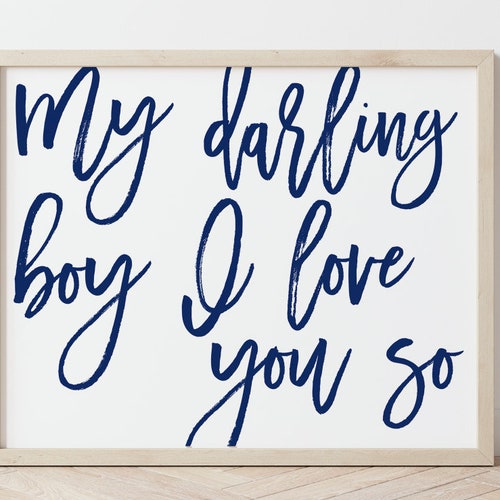 Baby Boy Nursery Wall Art My Darling Boy I Love You So Navy Etsy