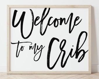 Welcome to my Crib Wall Art, Printable Nursery Decor, Gender Neutral Nursery Wall Art, Large Wall Art Kids Room, Nursery Decor Boy, DIY