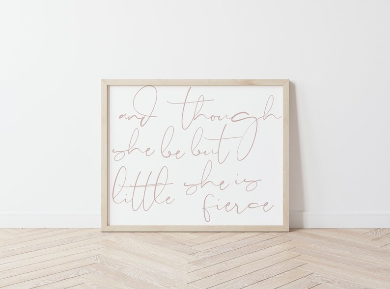 Blush Pink Nursery Wall Art Girl and Though She Be but Little Etsy