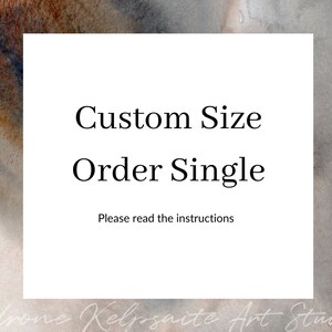 Single Print Custom Size Order