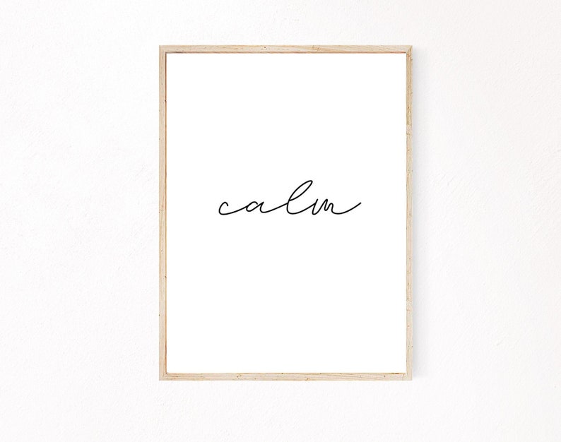Calm Printable Wall Art Cursive Word Art Print Inspirational Etsy
