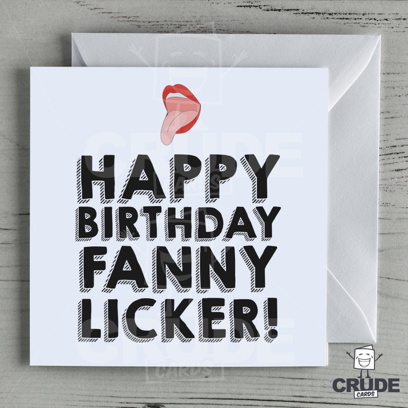Happy Birthday Fanny Licker Crude Birthday Card Naughty Etsy
