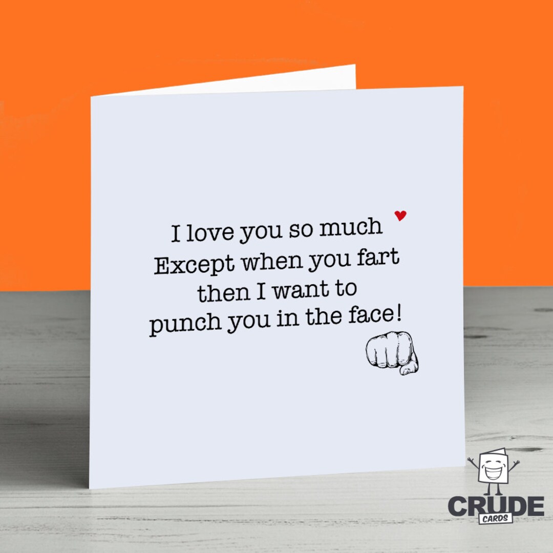 Funny Love Card Fart Valentines Day Birthday Anniversary