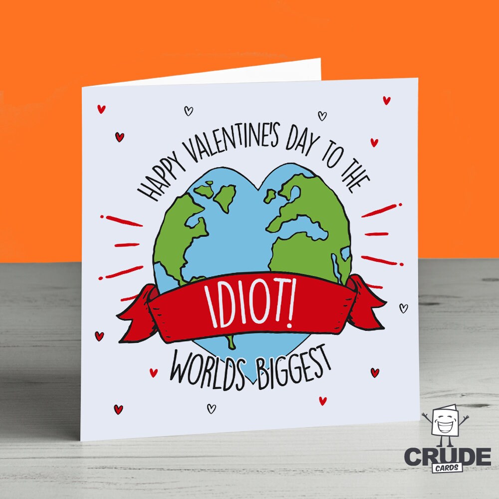 Funny Rude Insult Valentines Day Card For Boyfriend Girlfriend Husband Mate Funny Rude Insult Valentines Day Card For Boyfriend Girlfriend Husband Mate