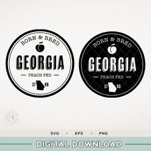 Georgia SVG - Born and Bred Georgia peach fed SVG - Peaches - Born in Georgia - state SVG - state shirts