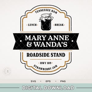 Mary Anne and Wanda SVG - farmers market SVG - black eyed peas - Tennessee ham and strawberry jaw - goodbye earl digital design