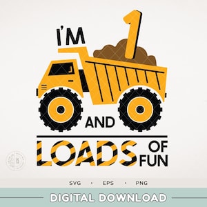 Baustelle SVG - Ich bin 1 und jede Menge Spaß - Thema Geburtstagsparty Shirt - Bauarbeiter - Werkzeuge - jede Menge Spaß - Dreck und Lastwagen - SVG