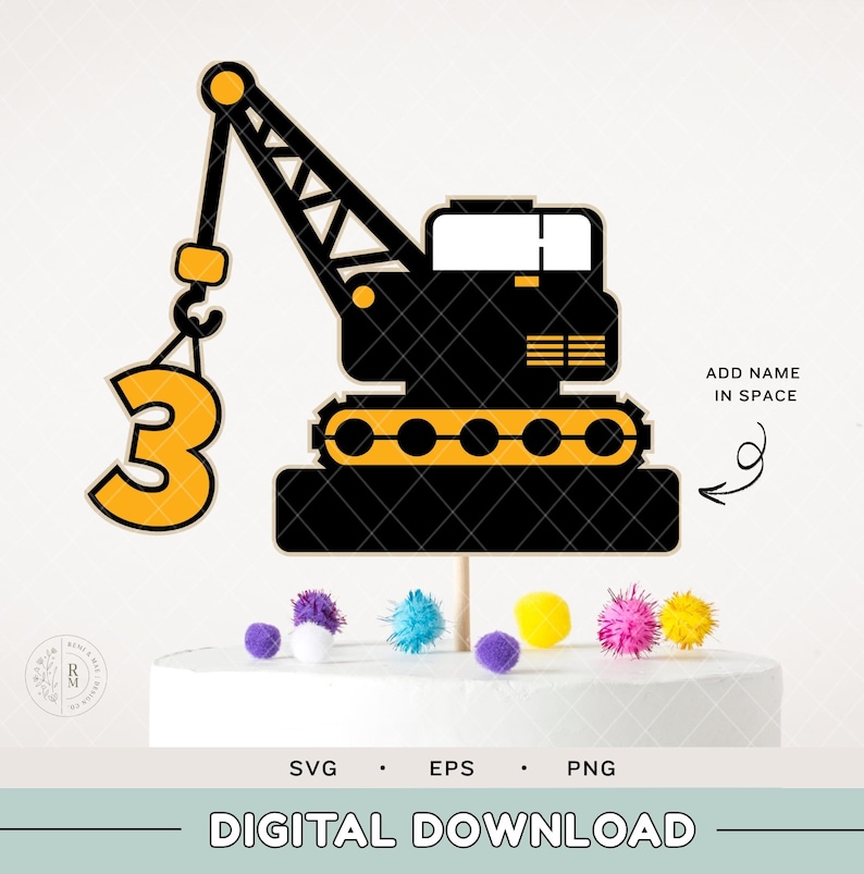 Construction SVG - Crane cake topper - 3rd birthday - dump truck cake topper - construction cake topper - digital cut file image 1