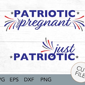 SVG patriotique et enceinte - grossesse patriotique - annonce de grossesse - bébé du quatrième juillet - petit pétard - maman en devenir - bébé SVG