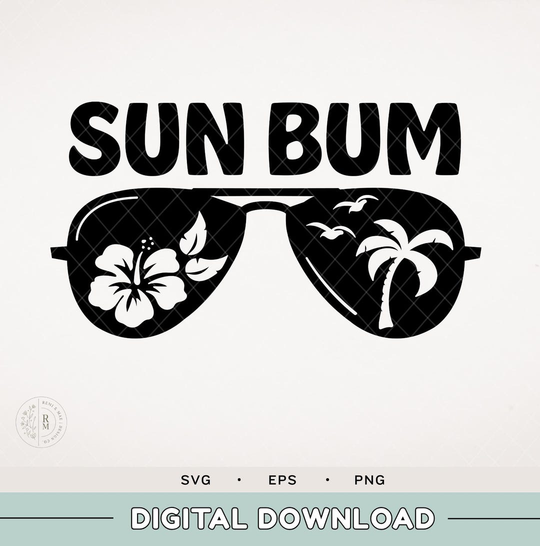 Summer SVG - Beach | SUN BUM | - Summer Sun Glasses - Sunglasses ...