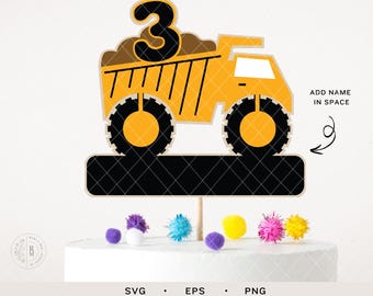 Construction SVG - CAKE TOPPER - 3rd birthday - dump truck cake topper - construction cake topper - digital cut file