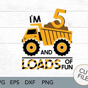 Construction SVG - J’ai 5 ans et beaucoup de plaisir - chemise d’anniversaire à thème - Équipe de construction - outils - beaucoup de plaisir - terre et camions - SVG