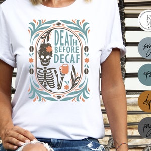 kaffee | TOD vor DECAF |  Coffee Mama - Boho Style floral - florales Design - Mama Shirt - Geschenk für Mama - Boho Blumenrahmen - Mom Bun
