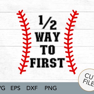 honkbal halve verjaardag - halverwege naar eerste - honkbal - sport - SVG - digitale download - softbal - kinderen verjaardag - honkbal verjaardag