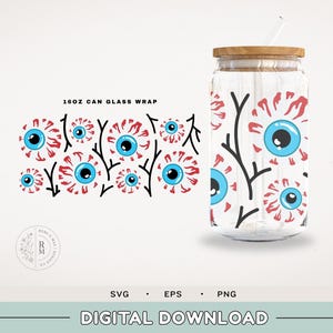 Can Glass SVG 16oz | CREEPY EYES | Halloween - seamless wrap - eyeball pattern - creepy design - spooky - happy fall - eyeballs - I see you