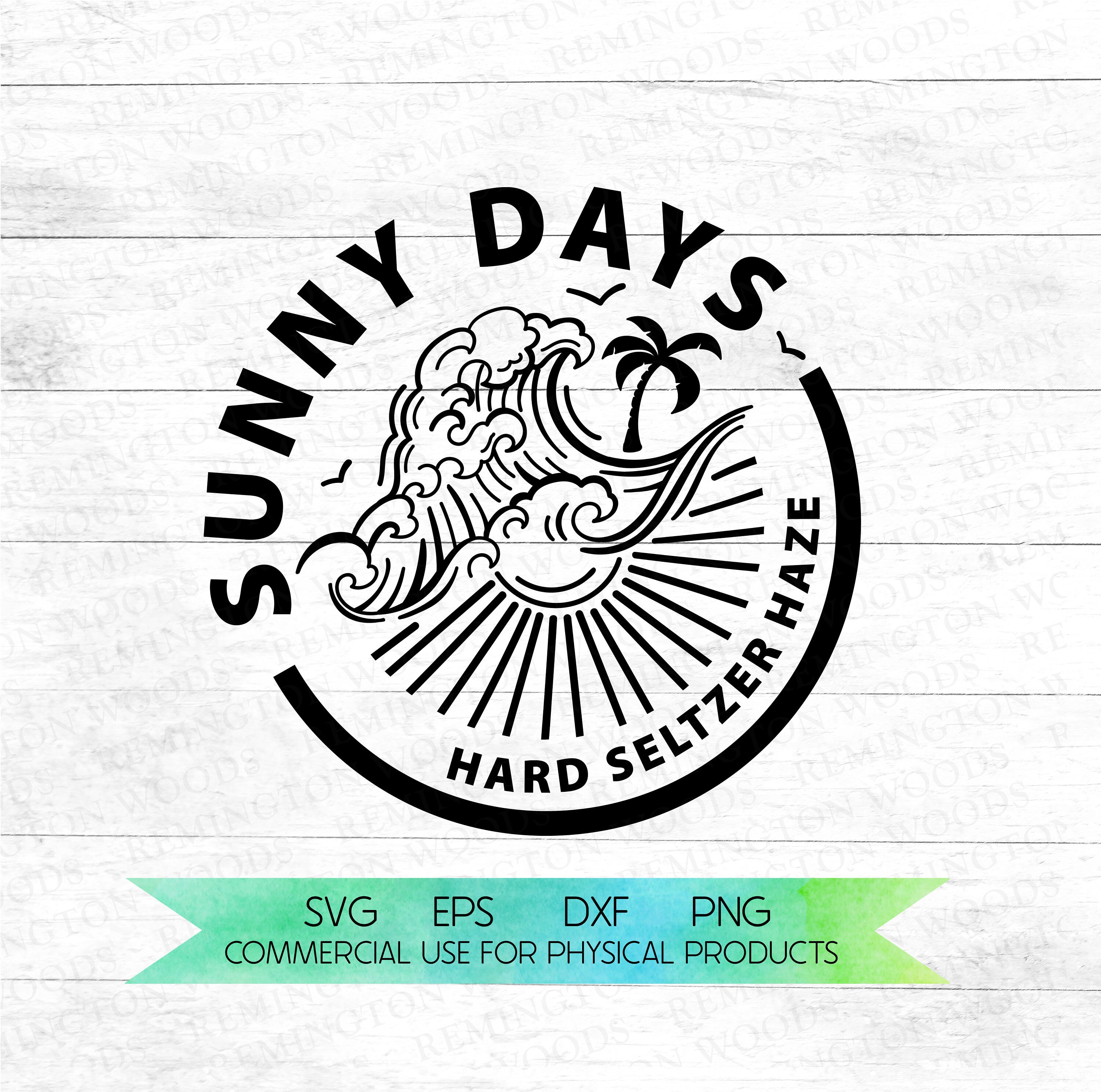 Hard seltzer SVG - Sunny Days Hard Seltzer Haze - SVG - DIY summer - …