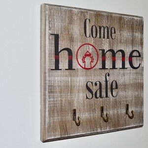 Come Home Safe Firefighter Key Rack - Etsy