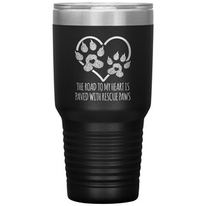 Rescue Dog Tumbler Travel Mug | Pet Dog Adoption Owner Gifts for Women | Cute Rescue Dog Meme Saying Quote Design