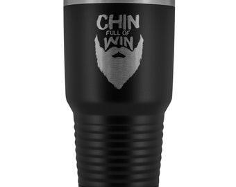 Beard Lover Travel Mug | Funny Chin Full Of Win Laser Etched Tumbler