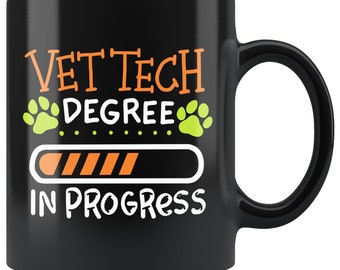 Vet Tech Student Mug – Degree In Progress Coffee Cup