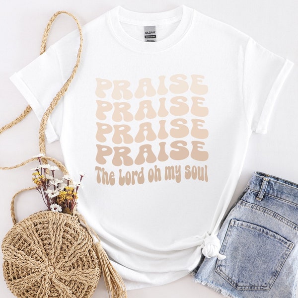 Christian T-shirt, Praise the Lord oh my soul woman's T-shirt